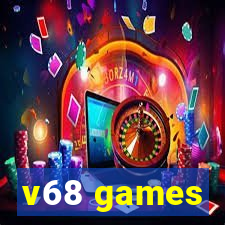 v68 games